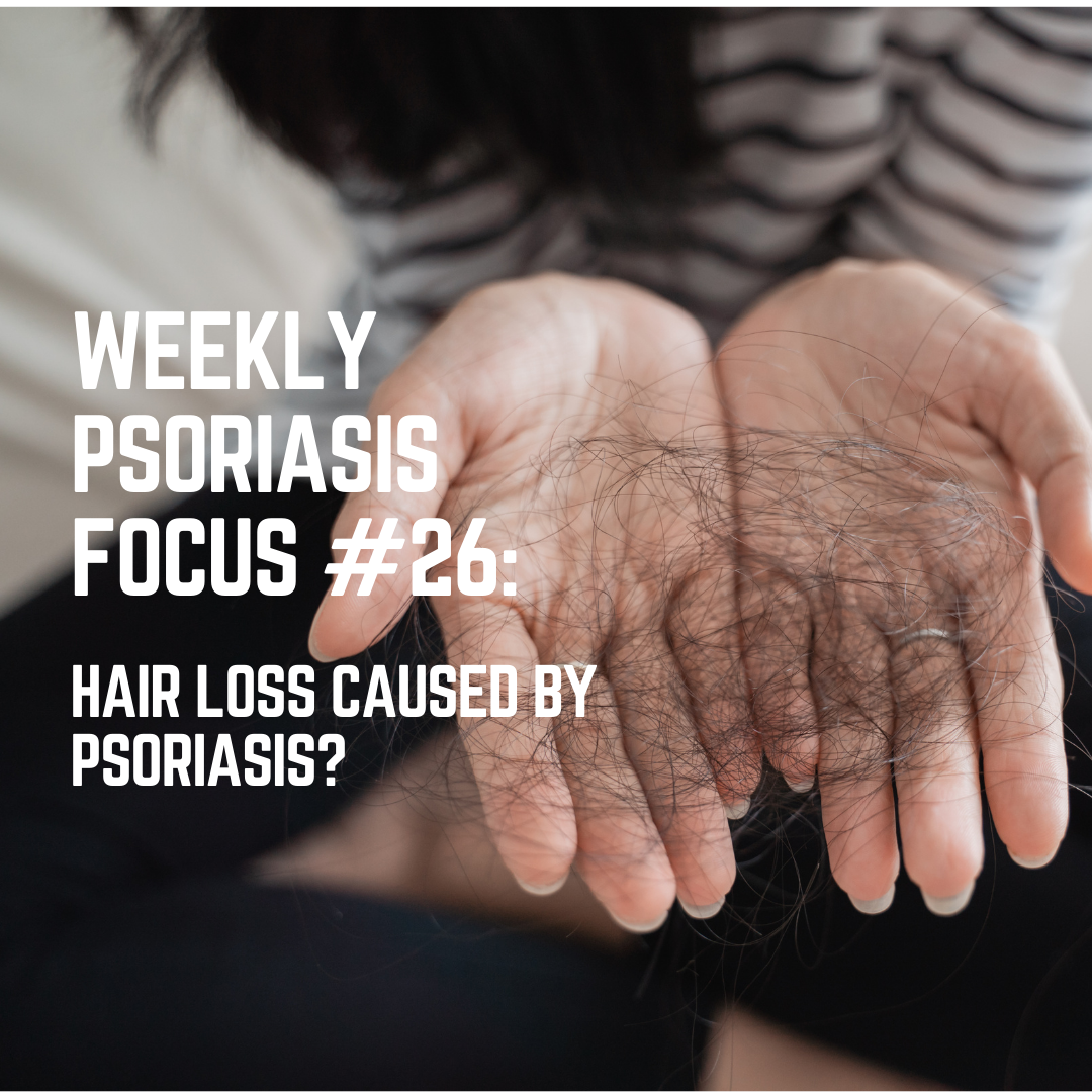Hair loss caused by psoriasis? Psoriasis Treatments
